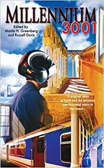 Millennium 3001 by Russell Davis, Martin H. Greenberg