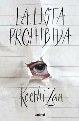 La Lista Prohibida by Koethi Zan