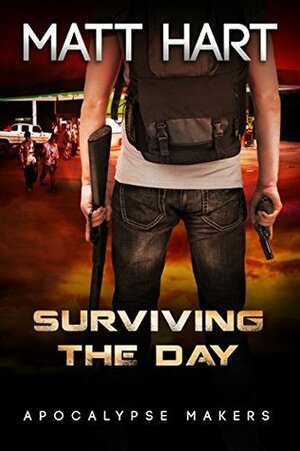 Surviving the Day by Matt Hart