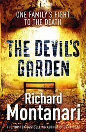 The Devil's Garden by Richard Montanari
