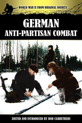 German Anti-Partisan Combat by 