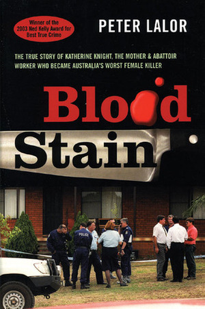 Blood Stain by Peter Lalor