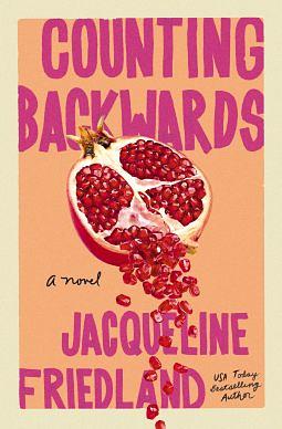 Counting Backwards by Jacqueline Friedland