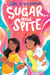 Sugar and Spite by Gail D. Villanueva