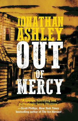 Out of Mercy by Jonathan Ashley