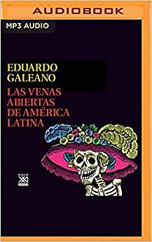 拉丁美洲被切开的血管 by Eduardo Galeano