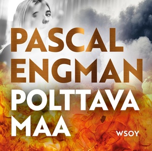 Polttava maa (Vanessa Frank #1) by Pascal Engman