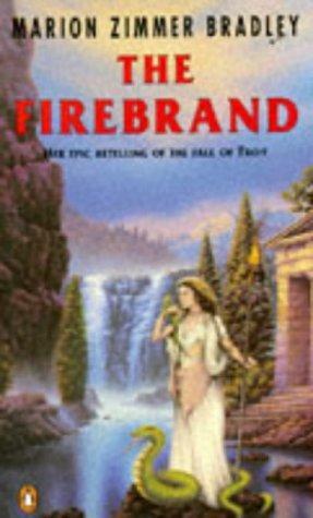 The Firebrand by Marion Zimmer Bradley