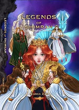 Legends of Shimrah by Nadha Zar