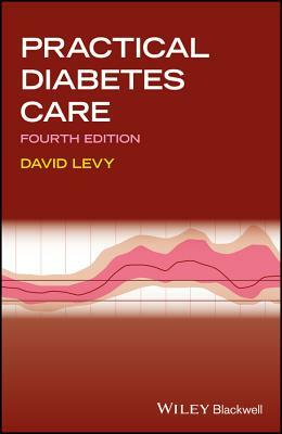 Practical Diabetes Care by David Levy