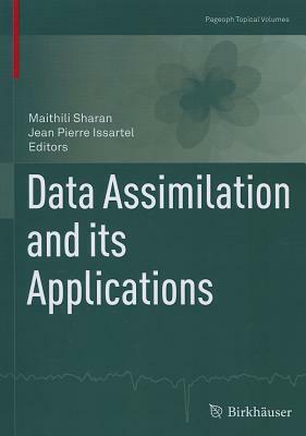 Data Assimilation and Its Applications by 