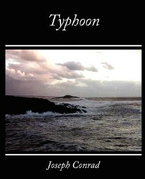 Typhoon by Joseph Conrad, Joseph Conrad