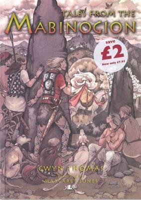 Tales from the Mabinogion by Gwyn Thomas