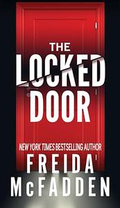 The Locked Door by Freida McFadden