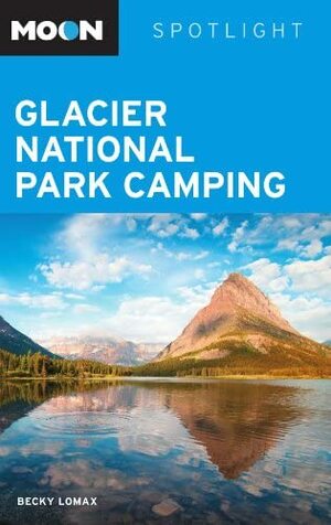 Moon Spotlight Glacier National Park Camping by Becky Lomax