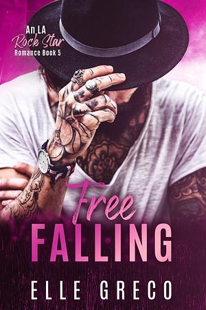 Free Falling by Elle Greco, Elle Greco