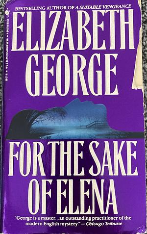 For the Sake of Elena by Elizabeth George