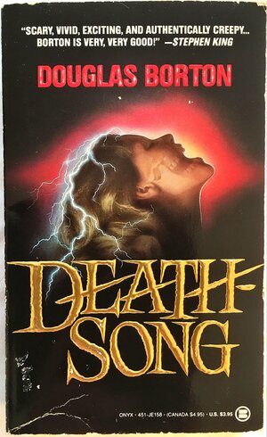 Death Song by Douglas Borton