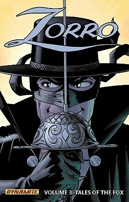 Zorro, Volume 3: Tales of the Fox by Francesco Francavilla, Matt Wagner