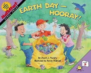 Earth Day--Hooray! by Stuart J. Murphy