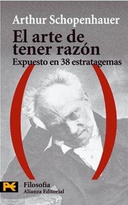 El arte de tener razon/El arte de hacerse respetar/El arte de insultar/El arte de conocerse a si mismo by Arthur Schopenhauer