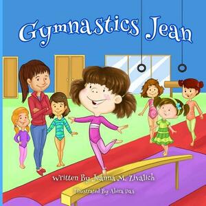 Gymnastics Jean by Jeanna Maria Zivalich