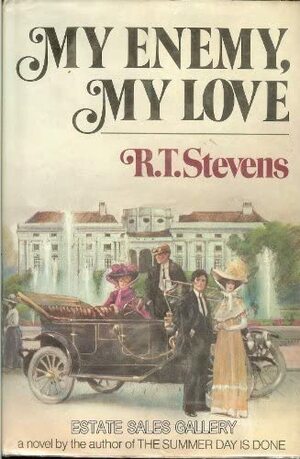 My Enemy, My Love by R.T. Stevens