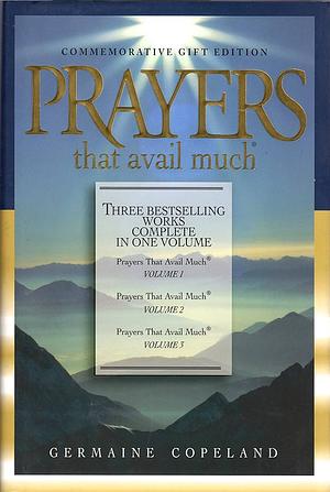 Prayers That Avail Much by Germaine Copeland