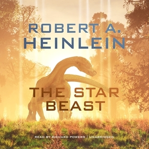 The Star Beast by Robert A. Heinlein