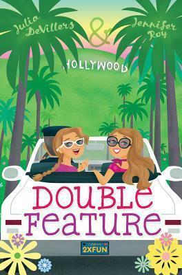 Double Feature by Julia DeVillers, Jennifer Roy