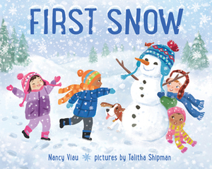 First Snow by Nancy Viau