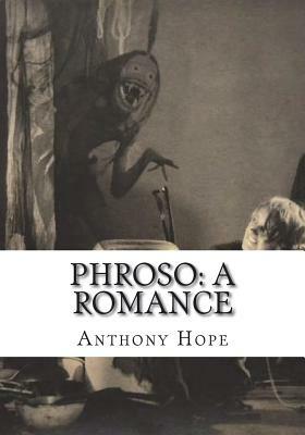 Phroso: A Romance by Anthony Hope