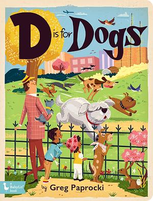 D Is for Dogs by 