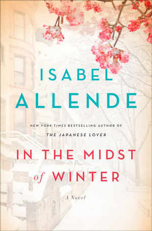 In the Midst of Winter: A Novel by Isabel Allende