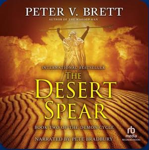 The Desert Sear by Peter V. Brett