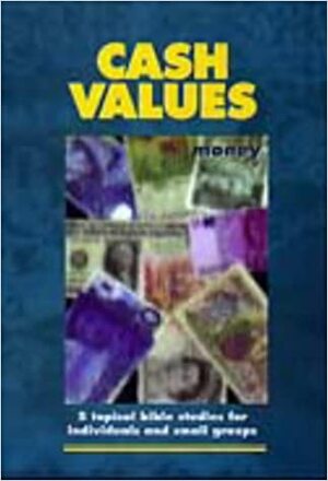 Cash Values by Tony Payne