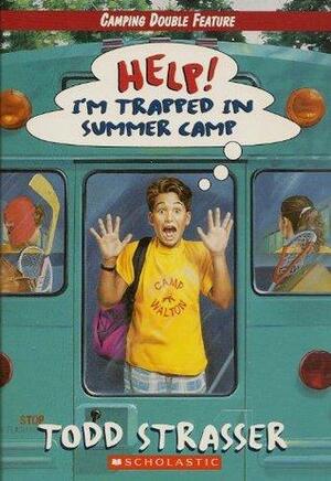 Help! I'm Trapped In Summer Camp by Todd Strasser