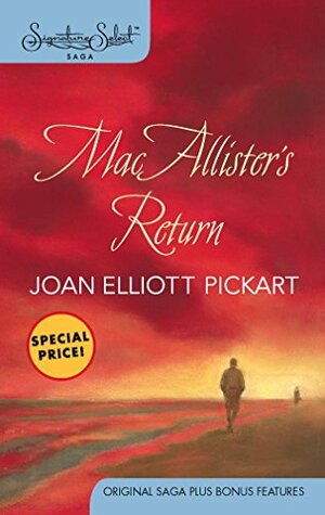 Macallister's Return by Joan Elliott Pickart