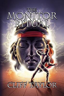 The Monitor Ritual by Cliff Taylor