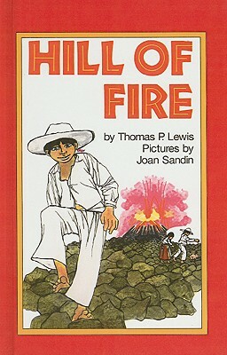 Hill of Fire by Thomas P. Lewis