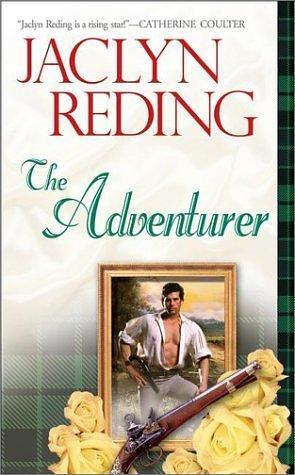 Highland Heroes: The Adventurer by Jaclyn Reding, Jaclyn Reding