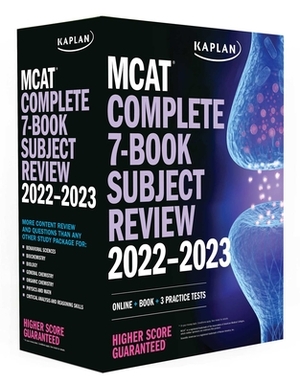 MCAT Complete 7-Book Subject Review 2022â "2023: Online + Book + 3 Practice Tests by Kaplan Test Prep