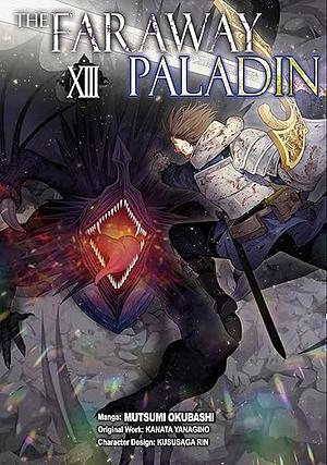 The Faraway Paladin (Manga) Volume 13 by Kanata Yanagino