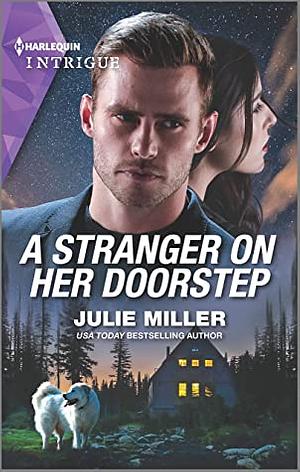 A Stranger on Her Doorstep by Julie Miller