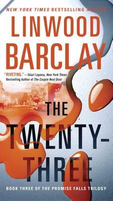 The Twenty-Three by Linwood Barclay