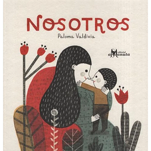 Nosotros by Paloma Valdivia