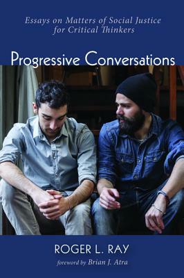 Progressive Conversations by Roger L. Ray
