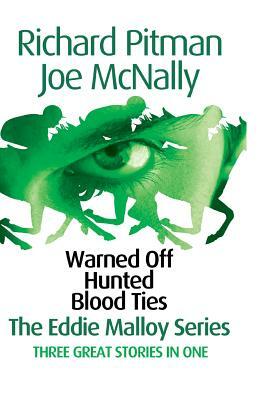 The Eddie Malloy Series by Richard Pitman, Joe McNally