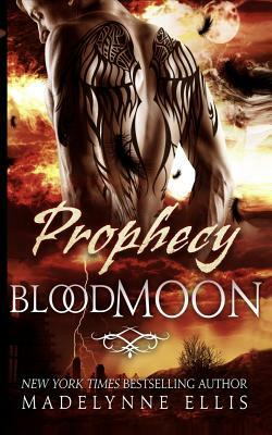 Prophecy by Madelynne Ellis