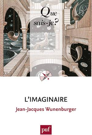 L'imaginaire by Jean-Jacques Wunenburger